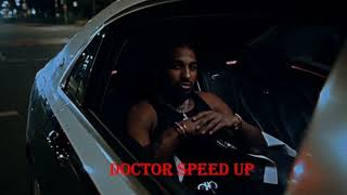 reezy - DOCTOR (Speed up)
