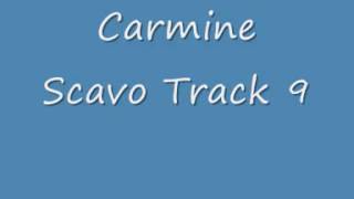 Video thumbnail of "Carmine Scavo Track 9"