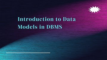 Data Models in DBMS | Complete Explanation for GATE CS