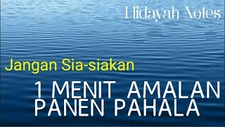 Amalan 1 menit emas panen pahala besar. Ust Khalid Basalamah. MOTIVASI ISLAM