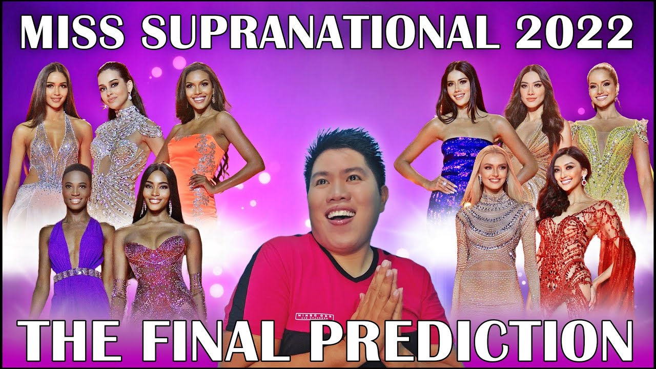 Miss Supranational 2022 The Final Prediction Top 24 🥇 Own That Crown
