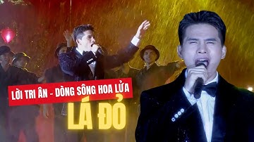 QUỐC THIÊN thể hiện LÁ ĐỎ đầy hào hùng dưới cơn mưa nặng hạt | Lời tri ân - Dòng sông hoa lửa