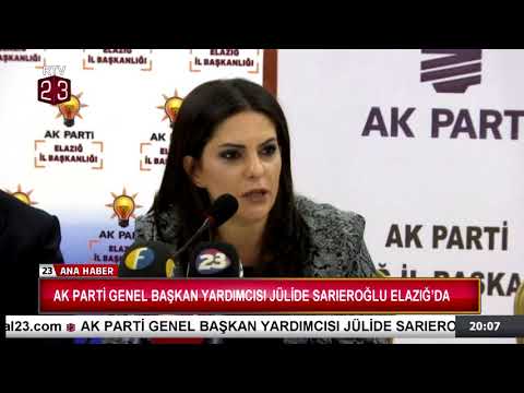 AK Parti Genel Başkan Yardımcısı Jülide Sarıeroğlu Elazığ'da