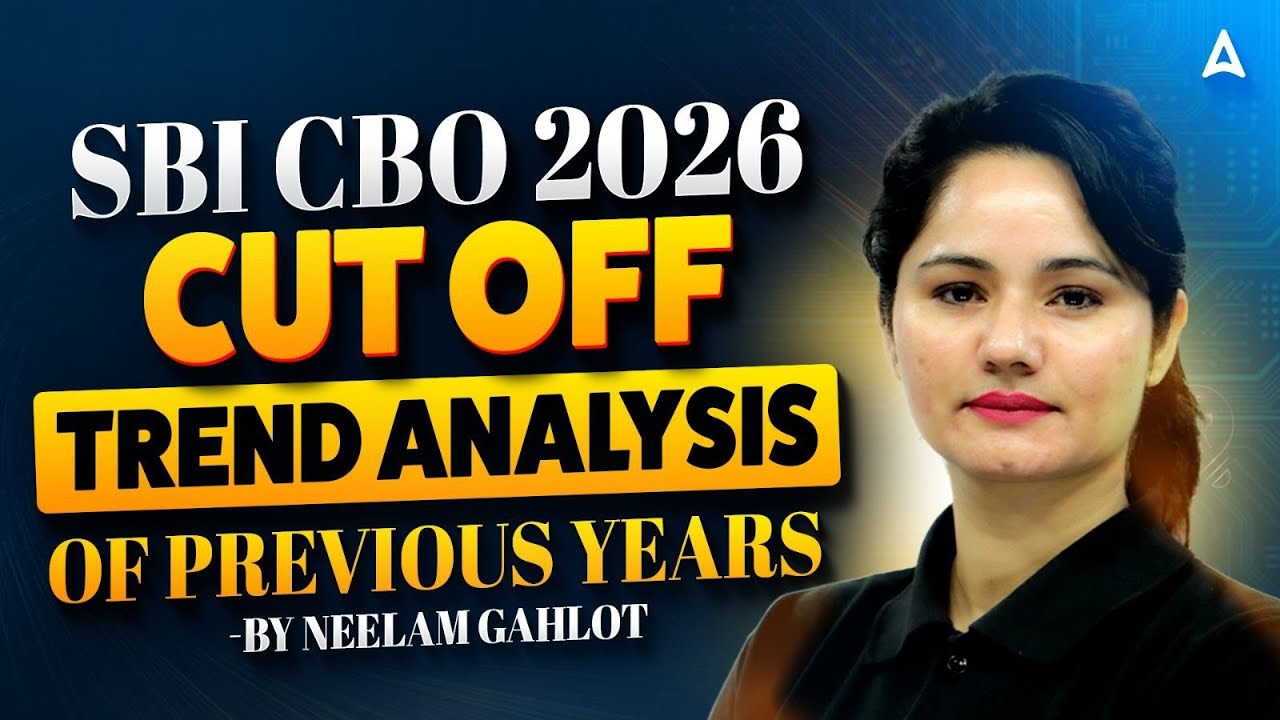 SBI CBO 2026 Cut Off | Previous Year Cut Off Trend Analysis | SBI CBO Selection Insights