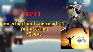 Persona 4 Investigation Team reacts to Yu Narukami and Souyo | GL2 reaction | 2x Speed | (WIP)