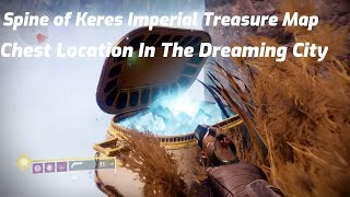 Destiny 2 - Spine of Keres Imperial Treasure Map Chest Guide - (Season of Opulence) (Week 3)