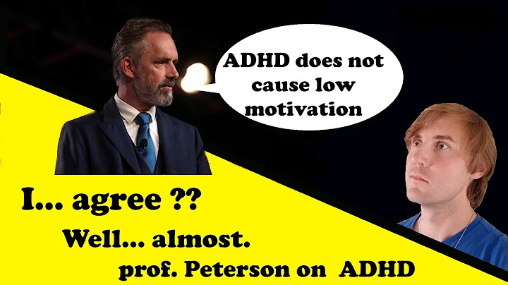 3 Reasons why J. Peterson is right about ADHD (and the 1 reason why NOT)
