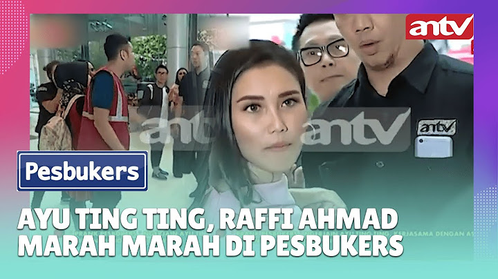Ayu Ting Ting, Raffi Ahmad Marah Marah Di Pesbukers | Best Cut Pesbukers ANTV