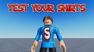 How to test your Roblox Shirts and Pants Easy
