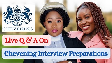 Chevening Interview Question & Answer Session