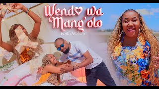 WENDO WA MANG'OLO  - FAITH NZILANI ( 4k video)