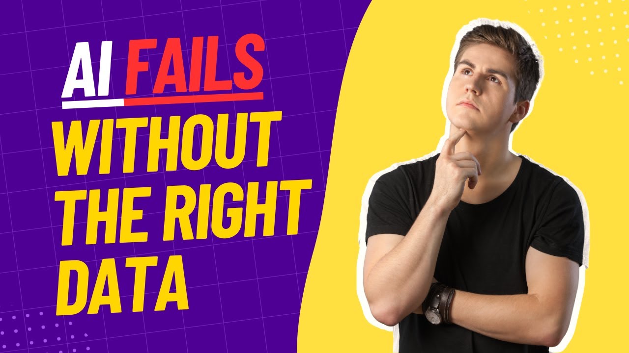 🎙️ Why AI Fails Without the Right Data (And How to Fix It) - YouTube