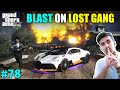 WE DESTROYED LOST GANG BASE | GTA V GAMEPLAY #78