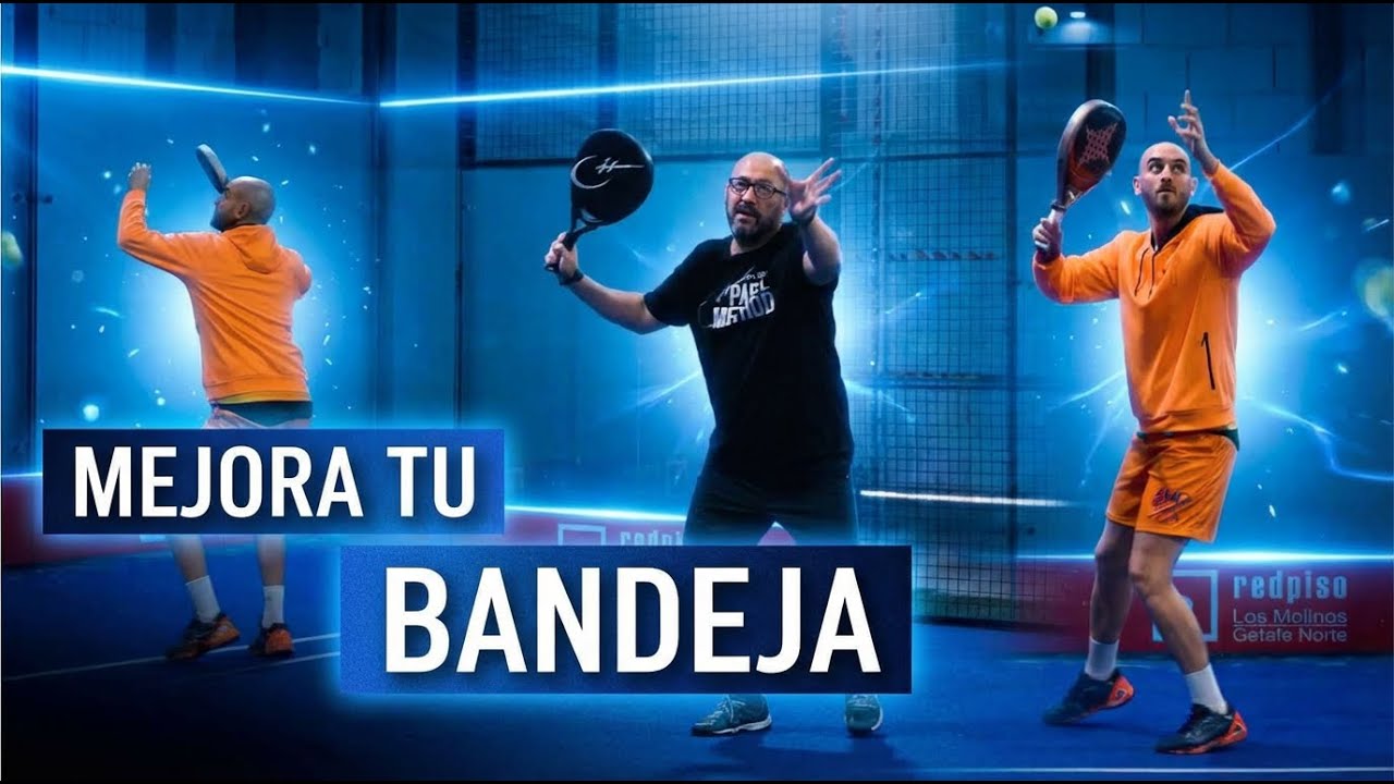 Domina la bandeja | DIAGNÓSTICO DE PÁDEL. BANDEJA EN PÁDEL