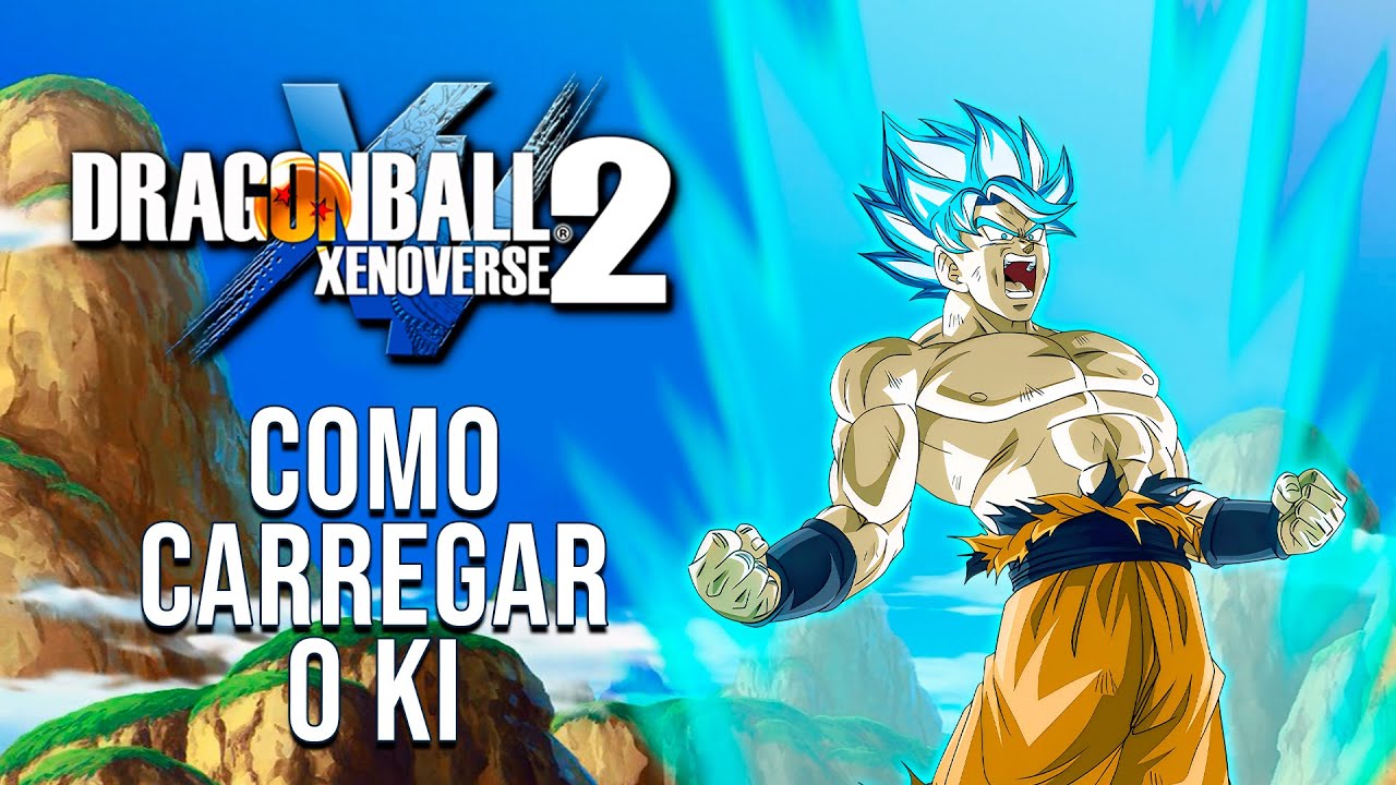 Como carregar o ki no Dragon Ball Xenoverse 2 | TUTORIAL