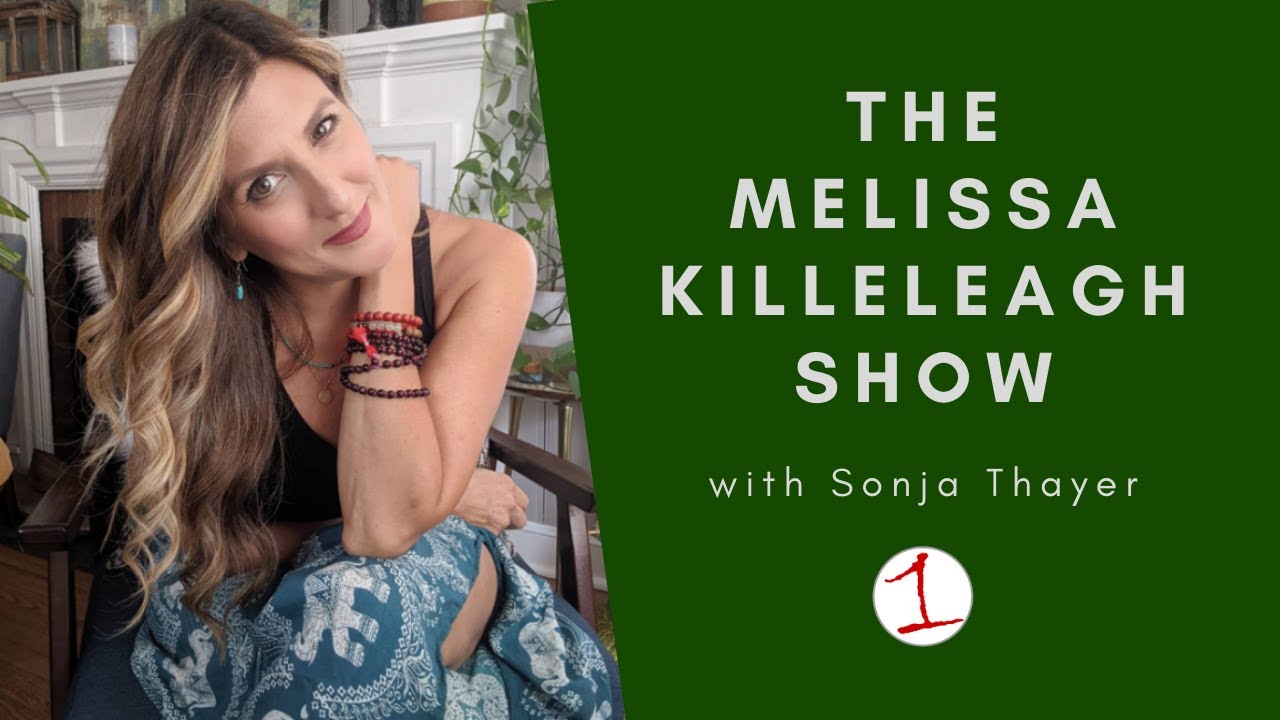 Sonja Thayer talks career change, founding a company .::. The Melissa Killeleagh Show 11/30/20
