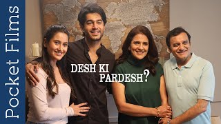 Desh Ki Pardesh - Hindi Drama Short FIlm | Story of Indian parents visiting their children abroad