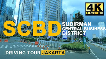 4K 60 Driving Tour Jakarta Business District ~ SCBD Sudirman Central Business District