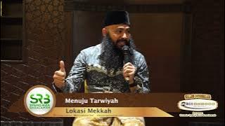 Manasik Haji - Edisi Tarwiyah - Ustadz DR Syafiq Riza Basalamah MA
