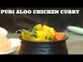 Puri Aloo chicken curry with very minimal spice With habanero chilli