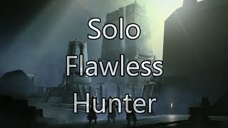 Sundered Doctrine | Solo Flawless | Hunter - Destiny 2