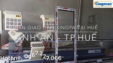 Lắp đặt máy sản xuất cửa nhôm xingfa tại Huế