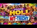 Nitt_Holi/the festival of colours was back again in nitt / nit_trichy / nitt