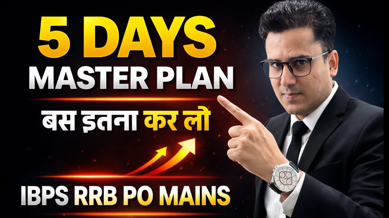 IBPS RRB PO Mains 2025 | 5 DAYs Master Plan For Revision| Current ...