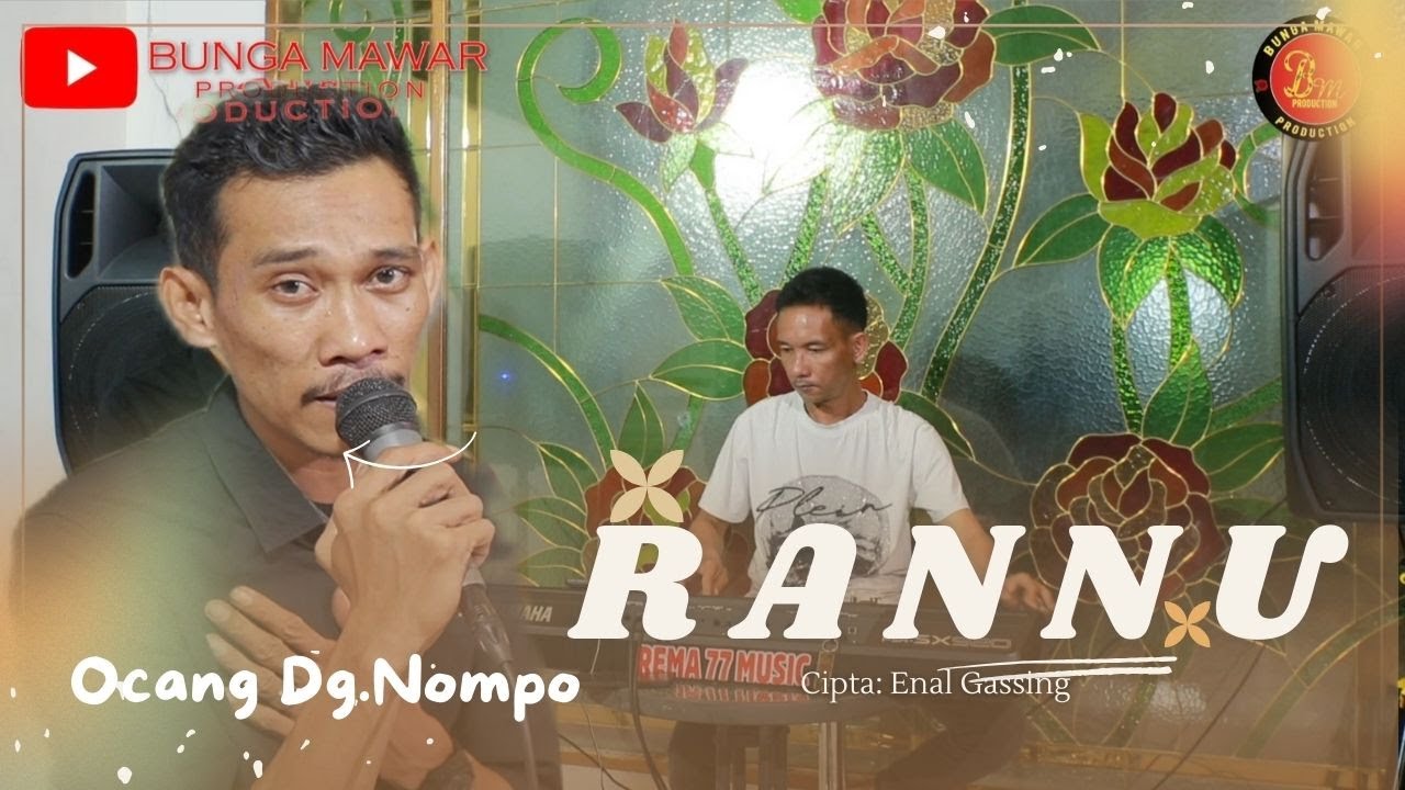 Lagu bugis Makssar || RANNU cipta: Enal Gassing || Ochang Dg.Nompo || Official live Cover