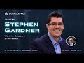 Smart Money Tip: Stephen Gardner On How To Build More Wealth, Control Your Money And Succeed