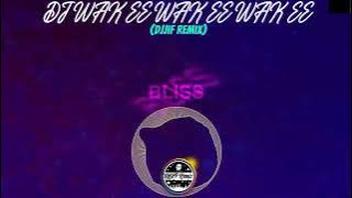 DJ WAK EE WAK EE WAK EE (DjJif Remix)