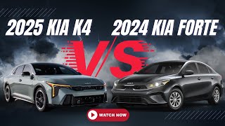 Is 2025 Kia K4 Better than Forte? Watch this! Kia Forte Vs K4 The Big Difference A Year Can Make