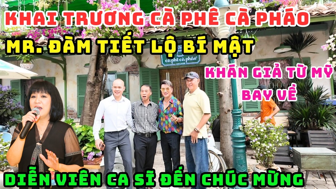 CA SĨ CẨM VÂN, DIỄN VIÊN TÙNG YUKI ĐẾN THĂM QUÁN CÀ PHÊ CÀ PHÁO MR. ĐÀM, KHÁN GIẢ VÂY KÍN CHỤP HÌNH