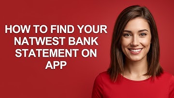 How To Find Your Natwest Bank Statement On App - AshleyHowTo