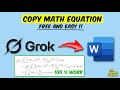 How to Copy &amp; Paste Math Equations from Grok AI to Word (.docx) - The Easy Way!