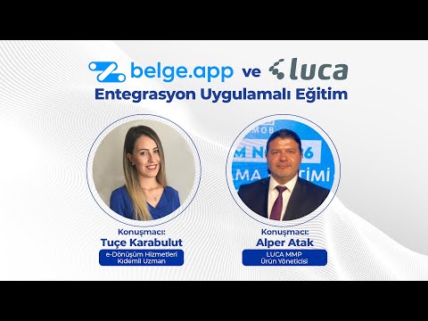 belge.app Tanıtımı ve Luca MMP Entegrasyonu Uygulamalı Eğitim