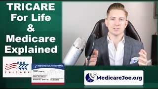 TRICARE For Life & Medicare Explained