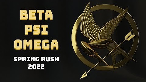 Beta Psi Omega Spring Rush 2022 Rush Video