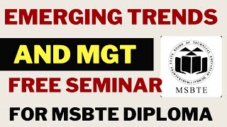 Free Emerging Trends & Management Seminar For MSBTE Diploma 22-23 Batch | Ur Engineering Friend