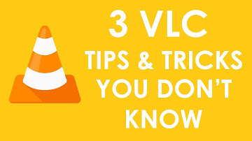3 vlc  media player tricks and tips you don