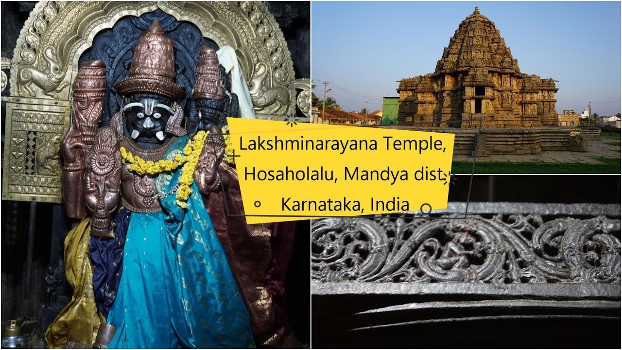 Hosaholalu Sri Lakshminarayana Swamy Temple - Nectar in Stone 9 ...