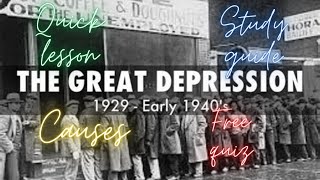 The Great Depression: Quick lesson, free student guide & quiz