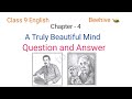 a truly beautiful mind question answer| beehive chapter 4 a truly beautiful mind question answer