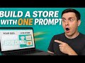 Build an online store with ONE prompt — no coding needed.
