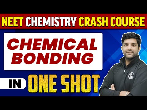 CHEMICAL BONDING in 1 Shot : All Concepts, Tricks & PYQs 