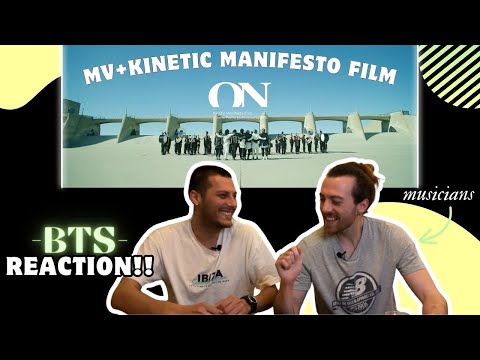 Musicians REACT to BTS-ON // Mv + Kinetic Manifesto Film