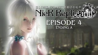 I am... Confused | NieR Replicant | Blind Playthrough - #4 ENDING A