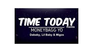 Moneybagg Yo - Time Today (Remix) ft. Dababy, Lil Baby & Migos (Audio)
