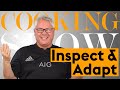 Inspect  adapt with shane harrison  pi planning cooking show episode 20