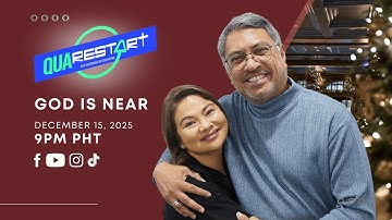 QuaRestart: God is Near